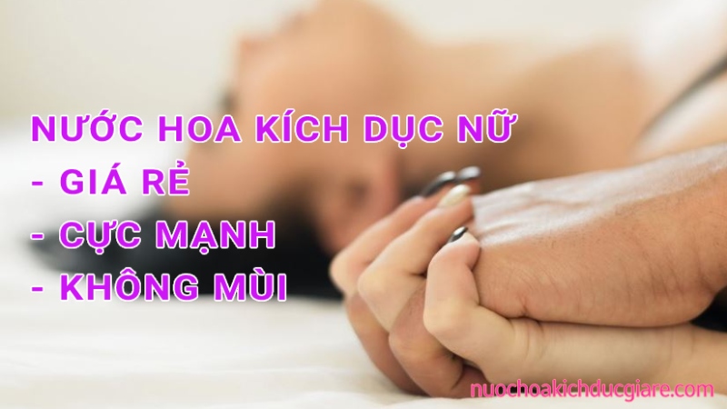 Nuoc Hoa Kich Duc Nua Gia Re 2